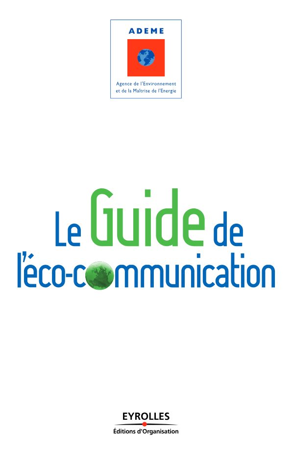 Le guide de l'éco-communication