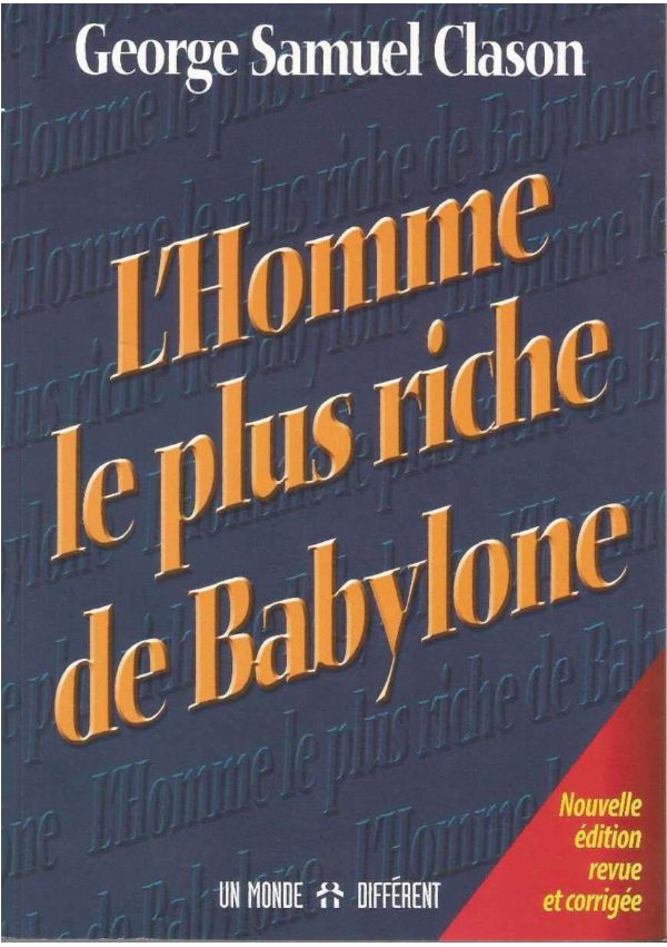 L’homme le plus riche de babylone, nouvelle édition