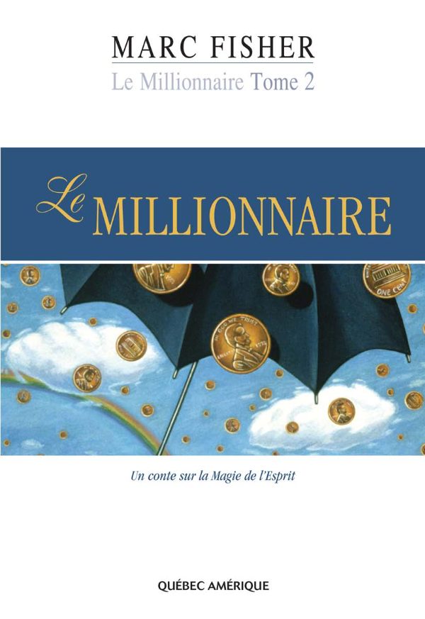 Le Millionnaire Tome 2 by Marc Fisher