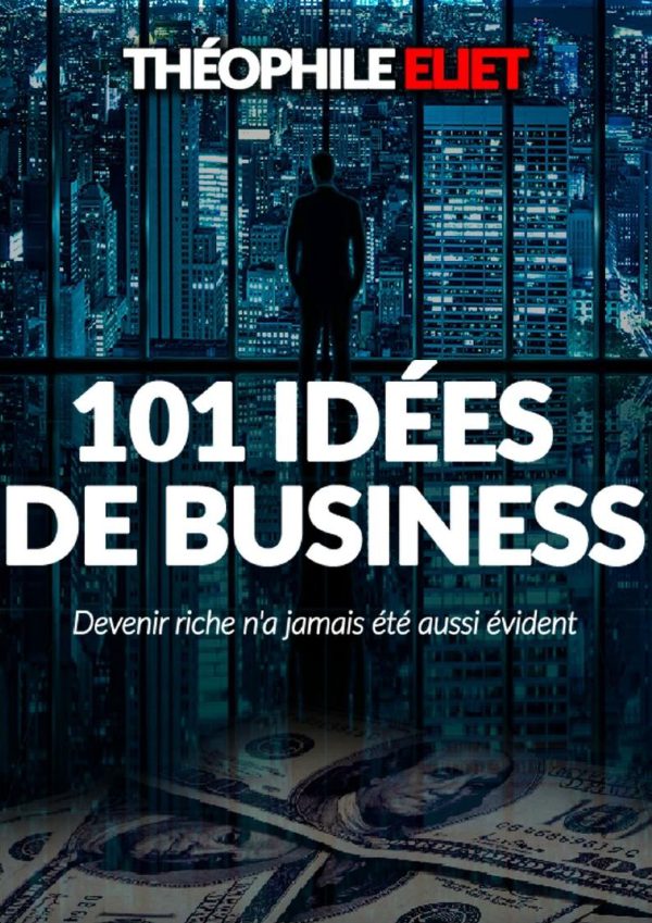 101-idees-de-business-Theophile-Eliet
