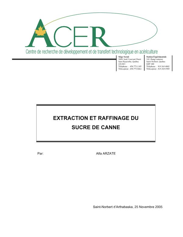 Comment extraire et raffiner le sucre de canne - 45 p
