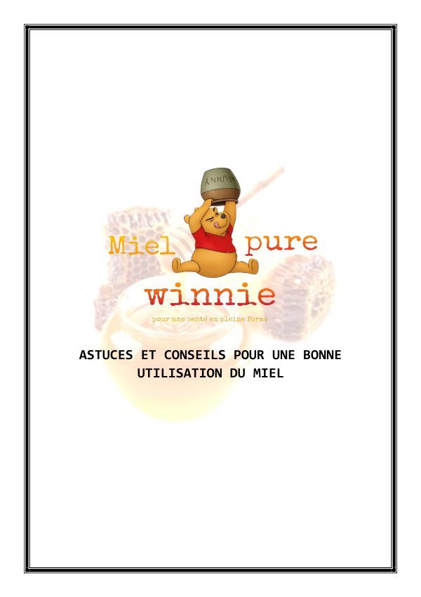Bien utiliser le miel