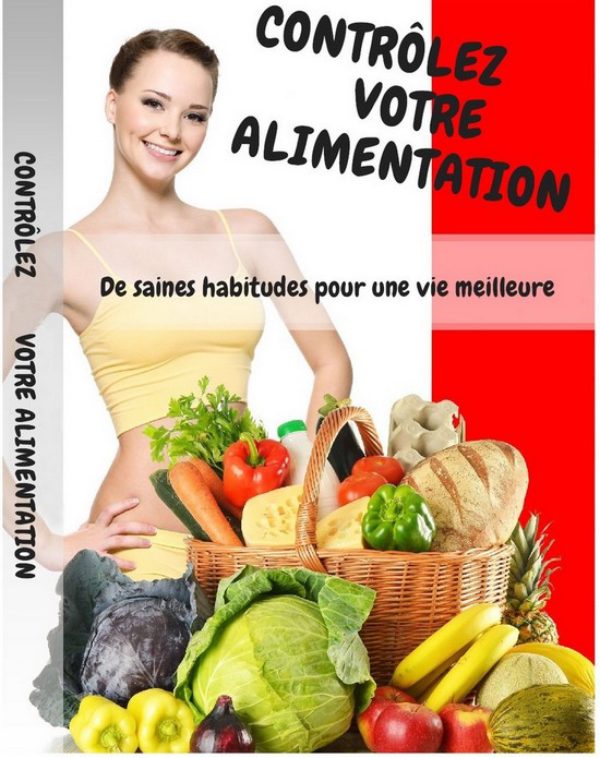 Contrôlez votre alimentation