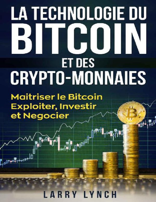 Technique logique du bitcoin et crytomonaie