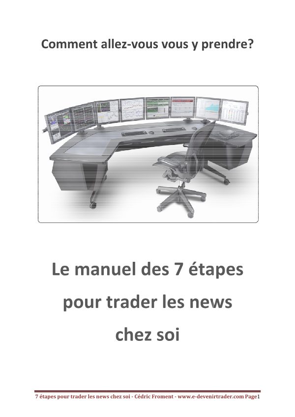 7 etapes pour trader la news chez soi