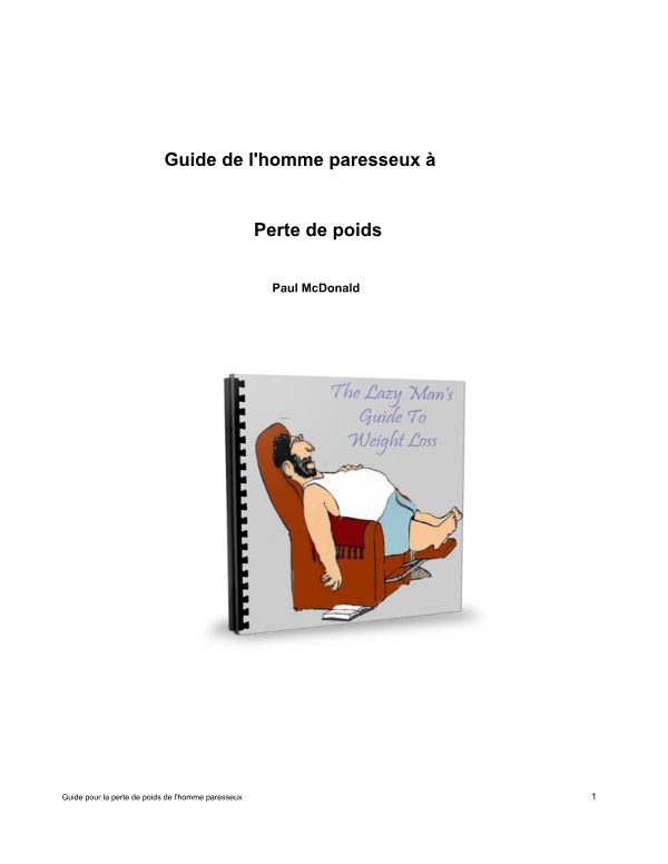 Guide pour la perte de poids de l'homme paresseux
