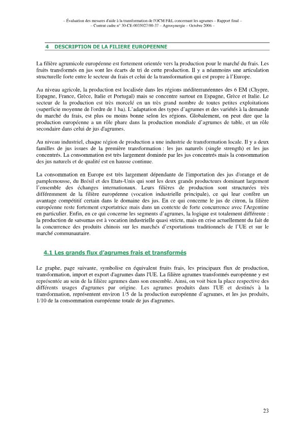 La filière des Agurmes en Europe