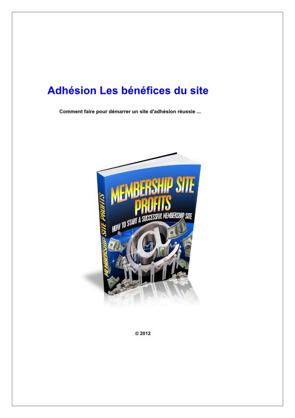 Adhésion Les bénéfices du site
